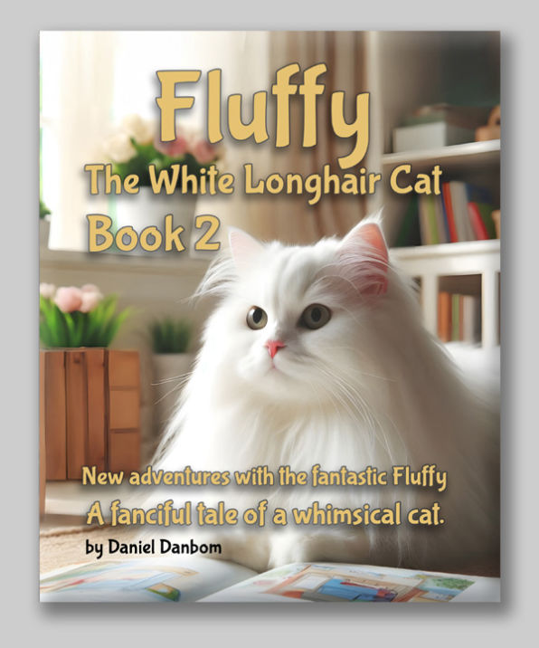 Cover image of Fluffy the White Longhair Cat Book 2