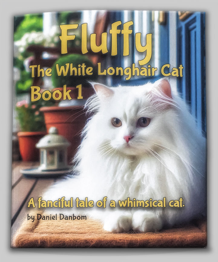 Cover of Fluffy the White Longhair Cat Book 1, book